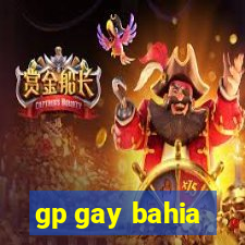 gp gay bahia
